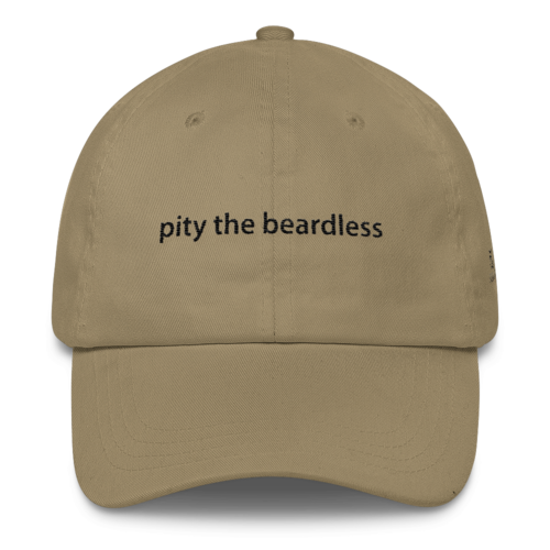 Pity The Beardless Dad Hat